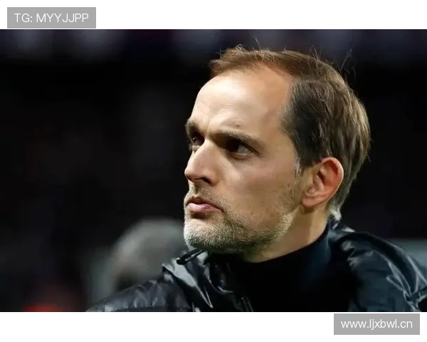 图赫尔防守层次分析：打造坚不可摧的球队防线需考虑的关键因素